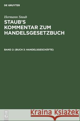 (Buch 3: Handelsgeschäfte) Heinrich Könige, Josef Stranz, Albert Mauer, No Contributor 9783112603178 De Gruyter - książka