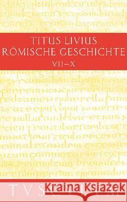 Buch 7-10. Inhaltsangaben Und Fragmente Von Buch 11-20 Livius 9783050053813 Akademie Verlag - książka