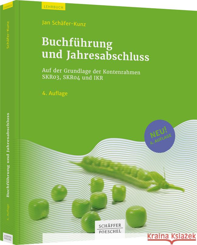 Buchführung und Jahresabschluss Schäfer-Kunz, Jan 9783791055527 Schäffer-Poeschel - książka