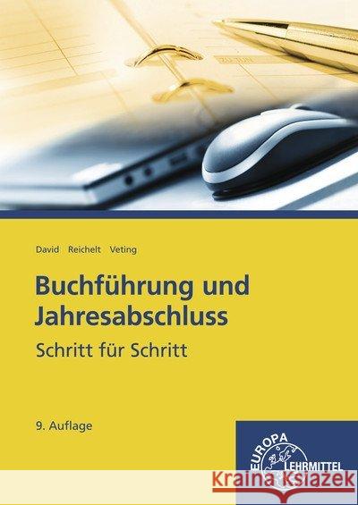 Buchführung und Jahresabschluss : Schritt für Schritt David, Christian; Reichelt, Heiko; Veting, Claus 9783808524916 Europa-Lehrmittel - książka