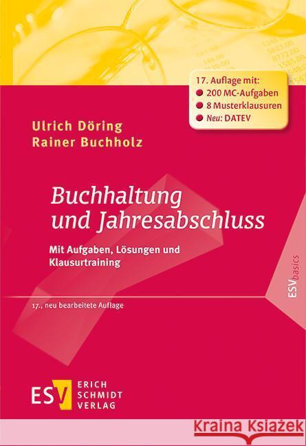 Buchhaltung und Jahresabschluss Döring, Ulrich, Buchholz, Rainer 9783503239597 Erich Schmidt Verlag - książka