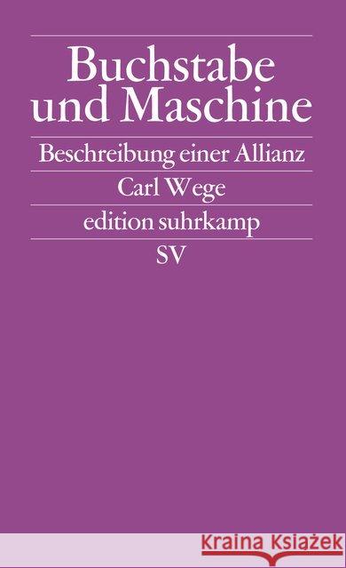 Buchstabe und Maschine Wege, Carl 9783518121474 Suhrkamp - książka