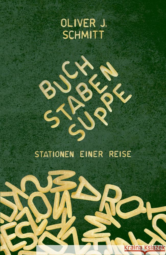 Buchstabensuppe Schmitt, Oliver J. 9783967531008 Noel - książka