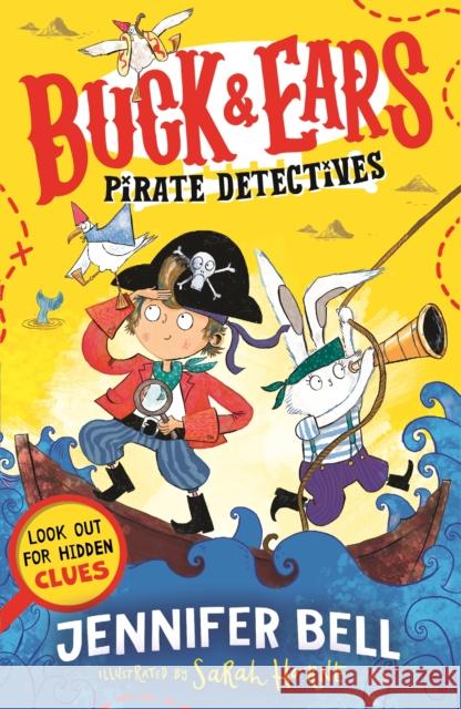 Buck & Ears Pirate Detectives Jennifer Bell 9781529519518 Walker Books Ltd - książka