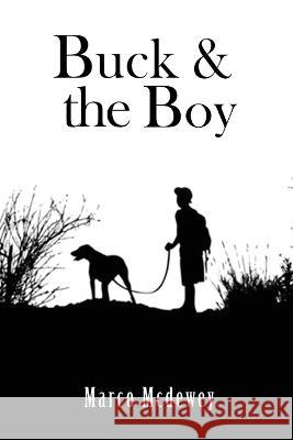 Buck & The Boy Marco McDewey 9781915919595 Mark McClelland - książka