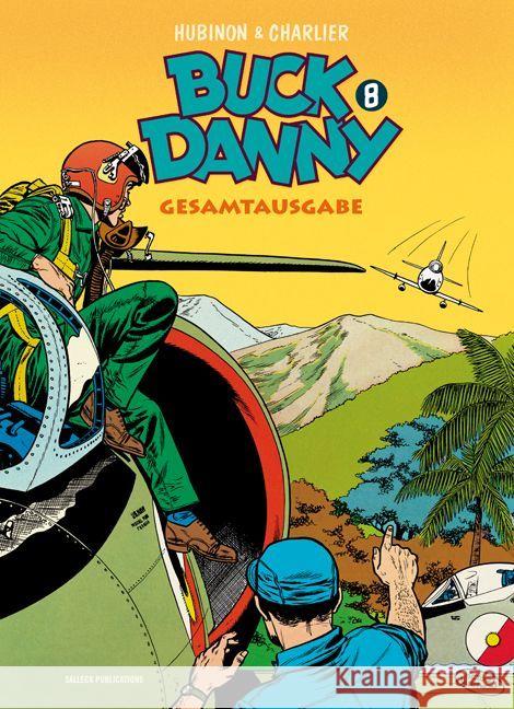 Buck Danny, Gesamtausgabe. Bd.8 Hubinon, Victor; Charlier, Jean-Michel 9783899084313 Eckart Schott Verlag - książka