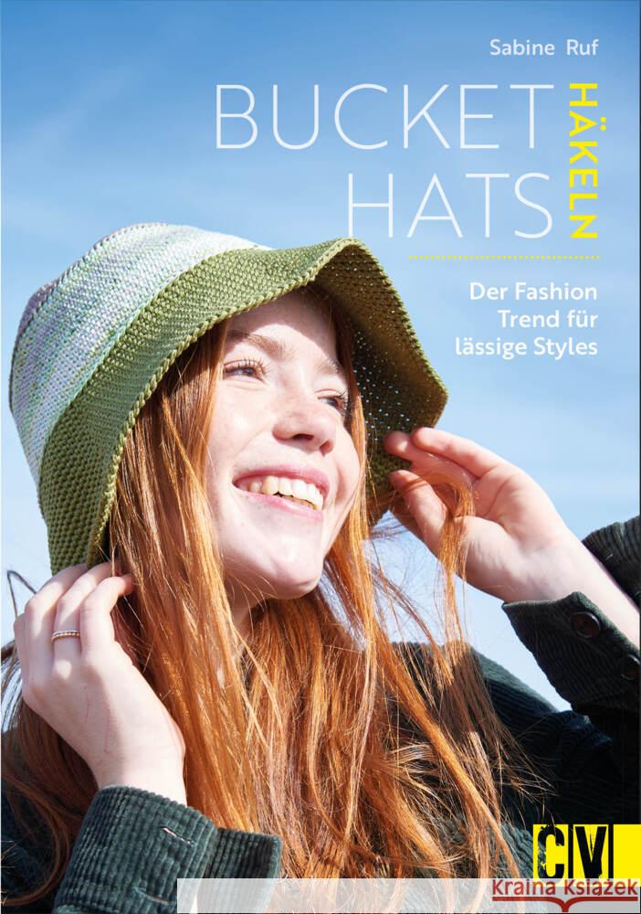 Bucket Hats häkeln Ruf, Sabine 9783841067395 Christophorus - książka