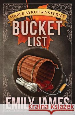 Bucket List Emily James 9781988480176 Stronghold Books - książka