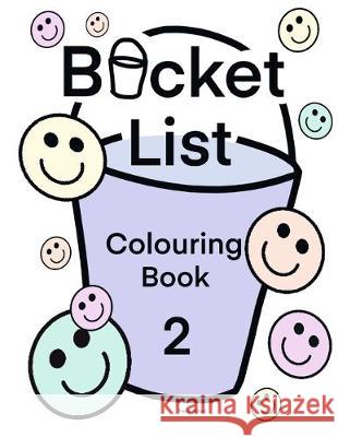 Bucket List Colouring Book 2 Nadia Mulara 9781687393180 Independently Published - książka