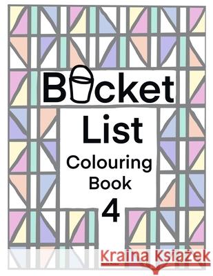 Bucket List Colouring Book 4: For adults for couples Nadia Mulara 9781687393708 Independently Published - książka