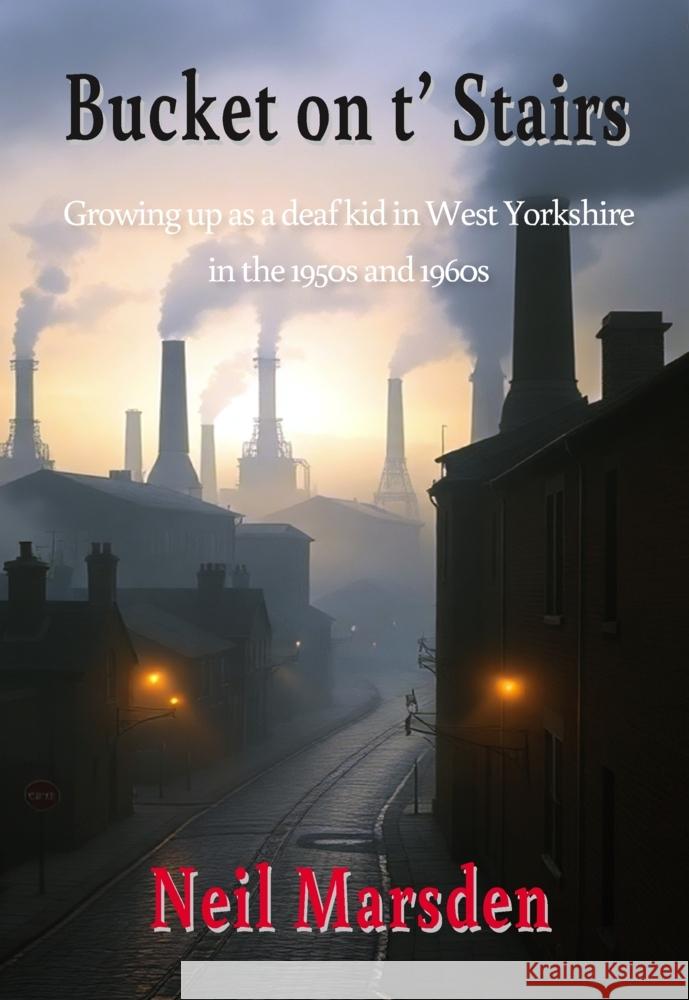 Bucket on t' Stairs Marsden, Neil 9791098173820 Éditions Rose - książka