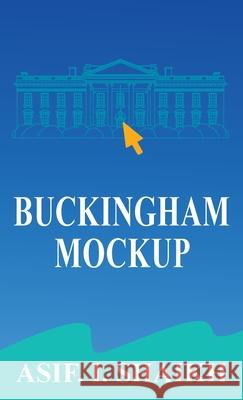 Buckingham Mockup Asif I. Shaikh 9781662952142 Gatekeeper Press - książka