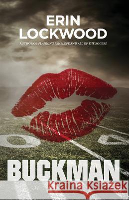 Buckman Erin Lockwood 9781720848547 Createspace Independent Publishing Platform - książka