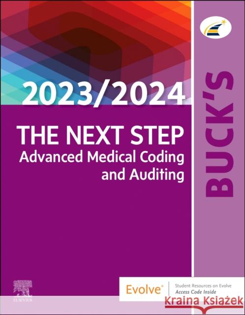 Buck's the Next Step: Advanced Medical Coding and Auditing, 2023/2024 Edition Elsevier 9780323874113 Elsevier - Health Sciences Division - książka