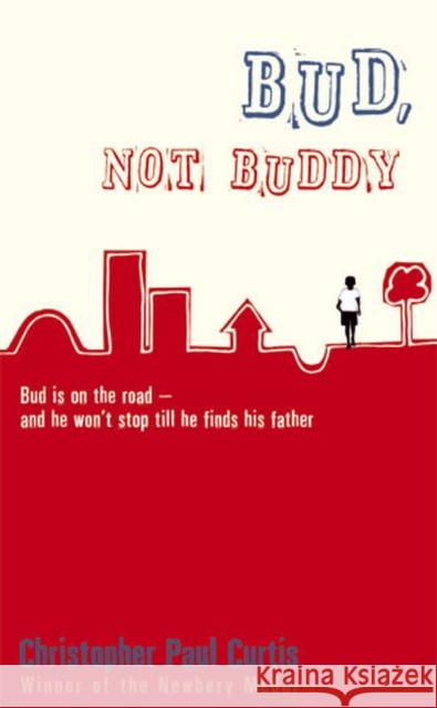 Bud, Not Buddy  Curtis, Christopher Paul 9780552566636  - książka