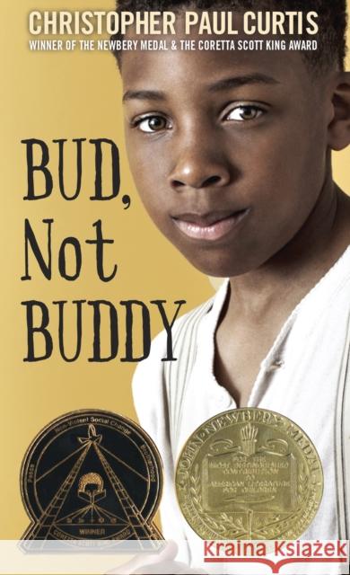 Bud, Not Buddy: (Newbery Medal Winner) Curtis, Christopher Paul 9780553494105 Laurel Leaf Library - książka