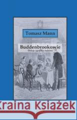 Buddenbrokowie Tomasz Mann 9788379985883 vis-a-vis Etiuda - książka