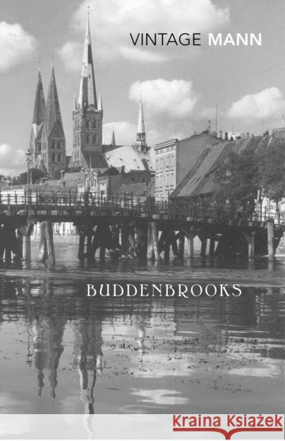 Buddenbrooks Thomas Mann 9780749386474 Vintage Publishing - książka