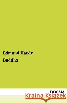 Buddha Hardy, Edmund 9783955071004 Dogma - książka