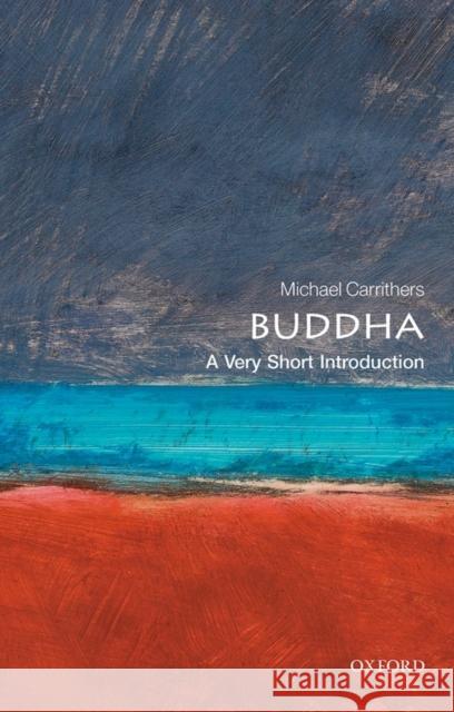 Buddha: A Very Short Introduction Michael Carrithers 9780192854537 Oxford University Press - książka