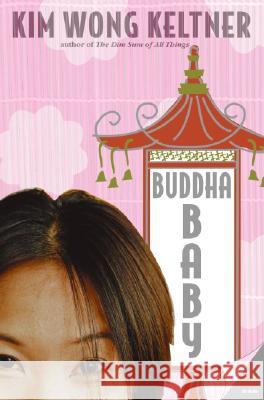 Buddha Baby Kim Wong Keltner 9780060753221 Avon Books - książka