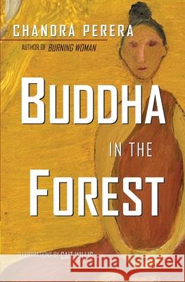 Buddha in the Forest Chandra Perera 9781591095774 Booksurge Publishing - książka