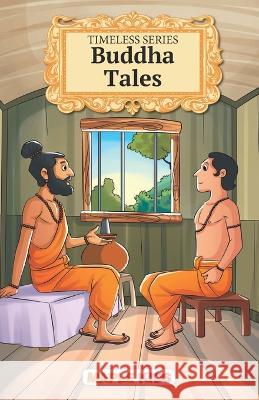 Buddha Tales - Timeless Series Maple Press 9789388304368 Maple Press - książka