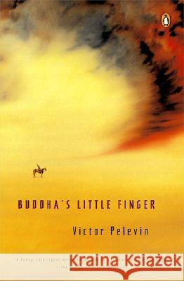 Buddha's Little Finger Victor Pelevin 9780141002323 Penguin Books - książka