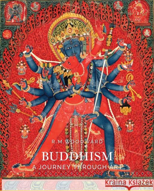 Buddhism: A Journey Through Art Rose M. Woodward 9781623717162 Interlink Publishing Group Inc - książka