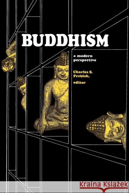 Buddhism: A Modern Perspective Prebish, Charles S. 9780271011950 Pennsylvania State University Press - książka