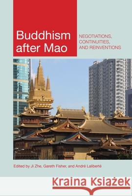 Buddhism After Mao: Negotiations, Continuities, and Reinventions Stefania Travagnin 9780824877347 University of Hawaii Press - książka