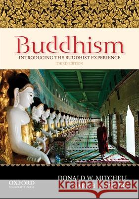 Buddhism: Introducing the Buddhist Experience Donald W. Mitchell Sarah H. Jacoby 9780199861873 Oxford University Press, USA - książka