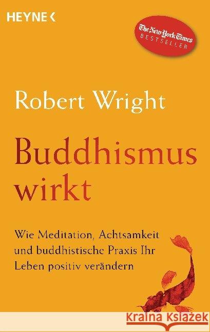 Buddhismus wirkt Wright, Robert 9783453704039 Heyne - książka