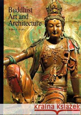 Buddhist Art and Architecture Robert E. Fisher 9780500202654 Thames & Hudson - książka