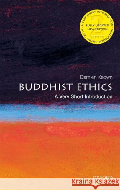 Buddhist Ethics: A Very Short Introduction Damien Keown 9780198850052 Oxford University Press - książka