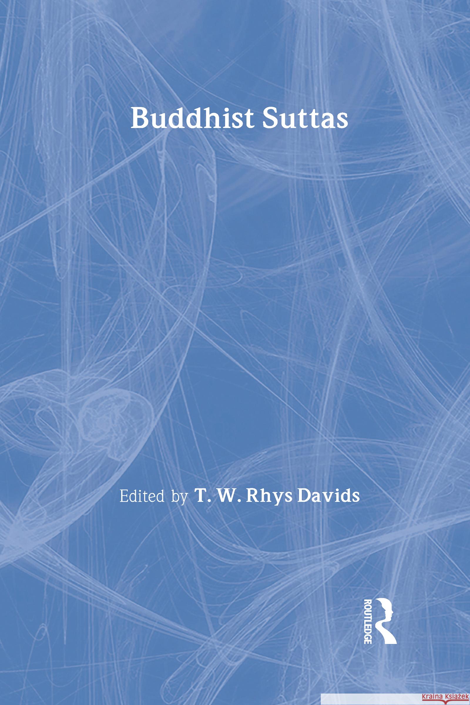 Buddhist Suttas F. Max Muller 9780700715497 Taylor & Francis - książka