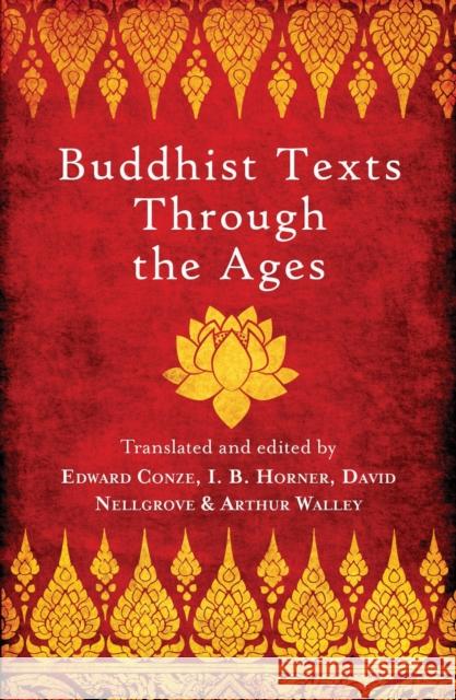 Buddhist Texts Through the Ages Edward Conze 9781780743981 ONEWorld Publications - książka