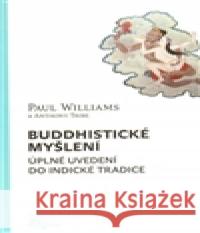 Buddhistické myšlení Paul Williams 9788090424685 ExOriente - książka