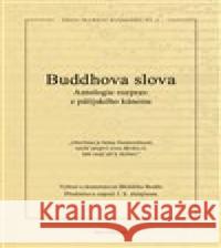 Buddhova slova Bhikkhu Bodhi 9788074360251 DharmaGaia - książka