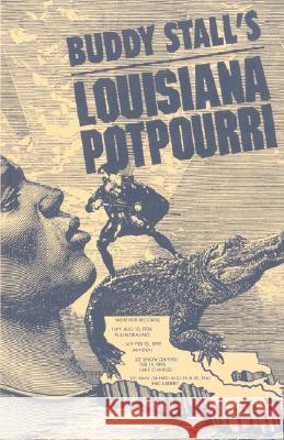 Buddy Stall's Louisiana Potpourri Gaspar Stall 9781565544277 Pelican Publishing Co - książka
