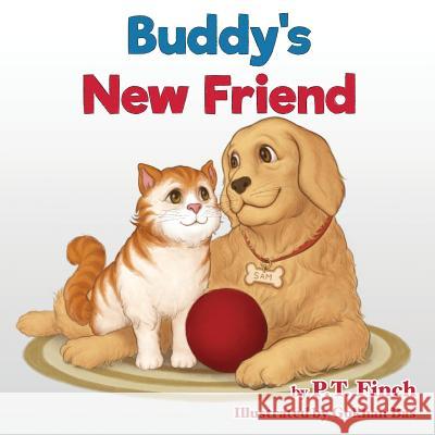 Buddy's New Friend: A Children's Picture Book Teaching Compassion for Animals P. T. Finch Gokhan Bas Jody Mullen 9781946844095 Literary Mango, Inc. - książka