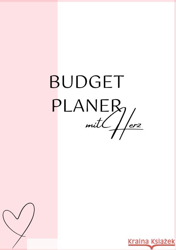 Budgetplaner mit Herz Meck, Carmen 9783819714214 epubli - książka