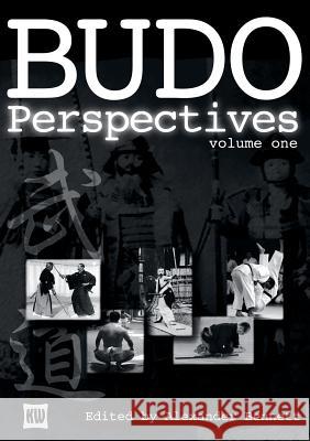 Budo Perspectives Alexander Bennett 9784907009113 Bunkasha International - książka