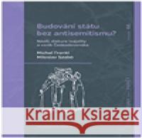 Budování státu bez antisemitismu Miloslav Szabó 9788074224225 NLN - Nakladatelství Lidové noviny - książka