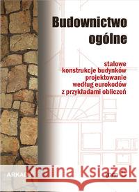 Budownictwo ogólne T.5  9788321346663 Arkady - książka