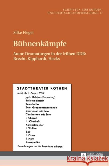 Buehnenkaempfe: Autor-Dramaturgen in Der Fruehen Ddr: Brecht, Kipphardt, Hacks Hoffmann, Frank 9783631678947 Peter Lang Gmbh, Internationaler Verlag Der W - książka