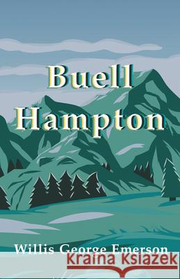 Buell Hampton Willis George Emerson 9781528711869 Read & Co. Classics - książka