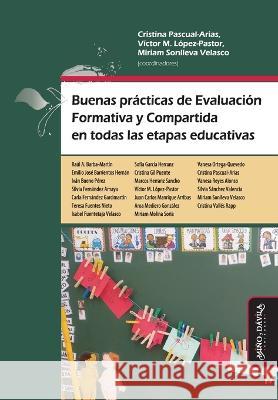 Buenas prácticas de Evaluación Formativa y Compartida en todas las etapas educativas López-Pastor, Víctor Manuel 9788418929663 Mino y Davila Editores - książka