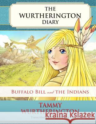 Buffalo Bill and the Indians Reynold Jay Duy Truong 9781530256181 Createspace Independent Publishing Platform - książka