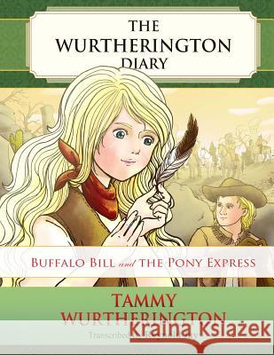 Buffalo Bill and the Pony Express Reynold Jay Duy Truong 9781516918775 Createspace Independent Publishing Platform - książka